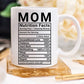 Mom Nutrition Facts Coffee Mug - Thoughtful Gift