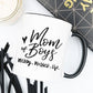 Mom Of Boys Coffee Mug - &
