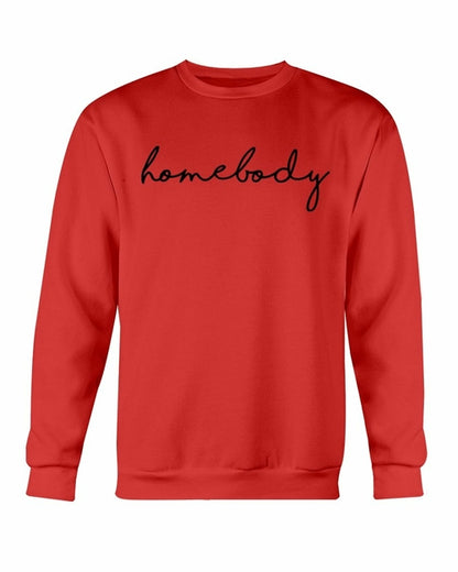 Genuine Homebody Sweatshirt - Cozy Comfort Loungewear S-XL