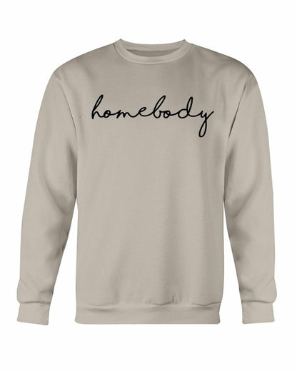 Genuine Homebody Sweatshirt - Cozy Comfort Loungewear S-XL